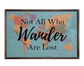 Accessories-Sign Not All Who Wander are Lost Map Sign