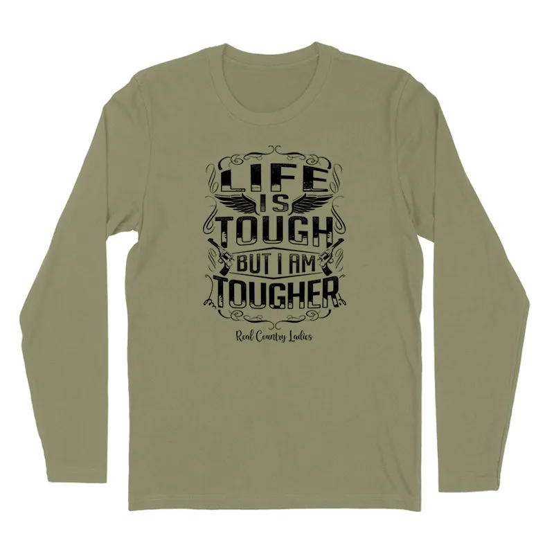 Life Is Tough Black Print Hoodies & Long Sleeves